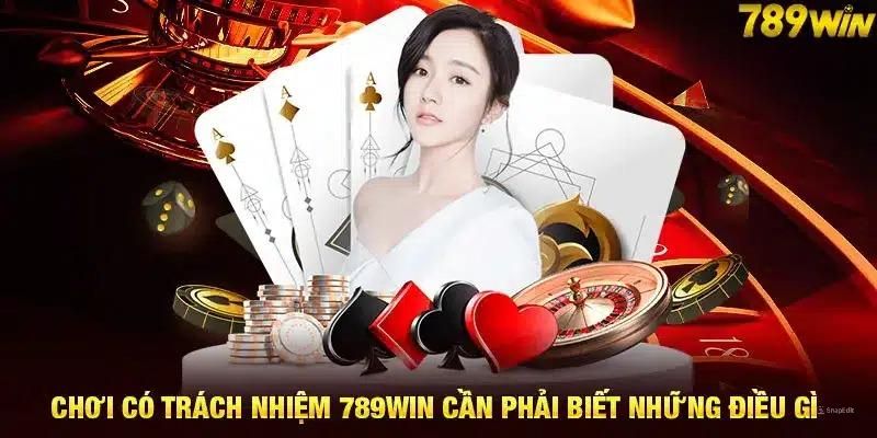 Chơi có trách nhiệm với những nội dung quan trọng cần nắm