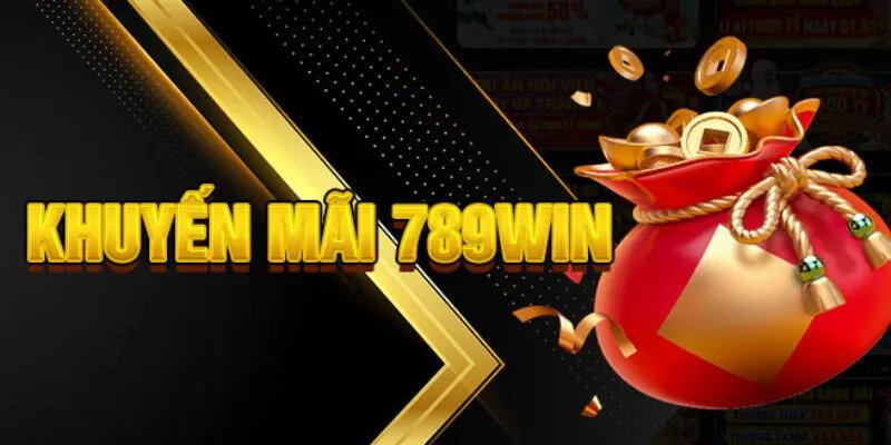 Tìm hiểu thêm về chương trình khuyến mãi 789win